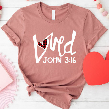 Loved Christian T-Shirt