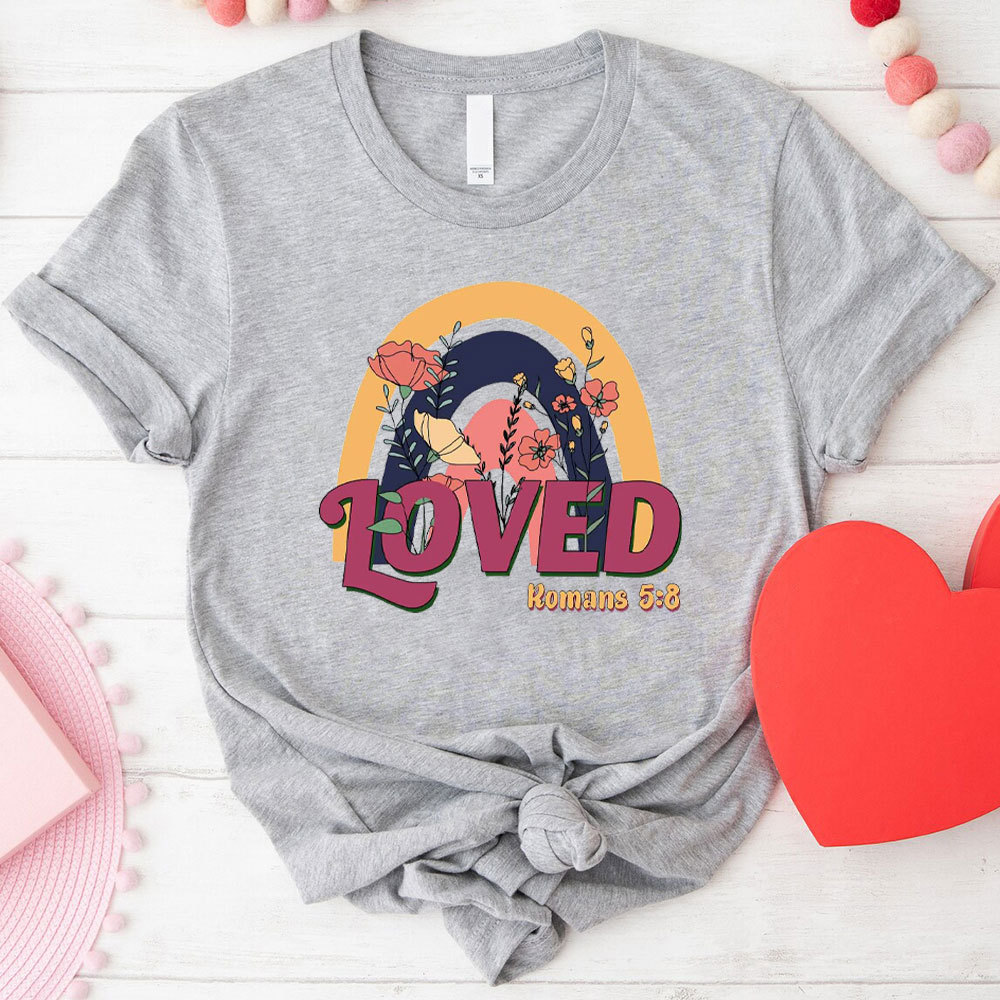 Loved Christian T-Shirt