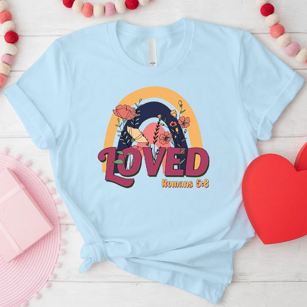 Loved Christian T-Shirt