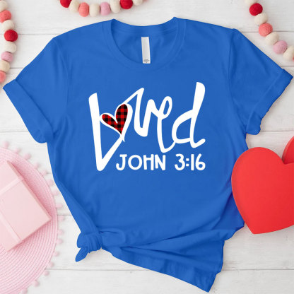 Loved Christian T-Shirt