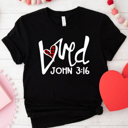 Loved Christian T-Shirt
