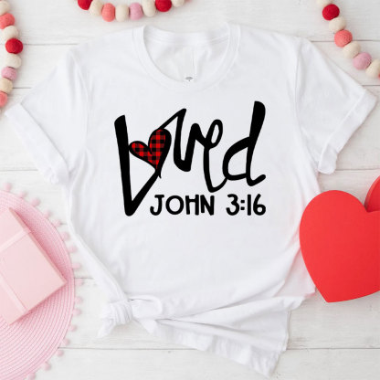 Loved Christian T-Shirt