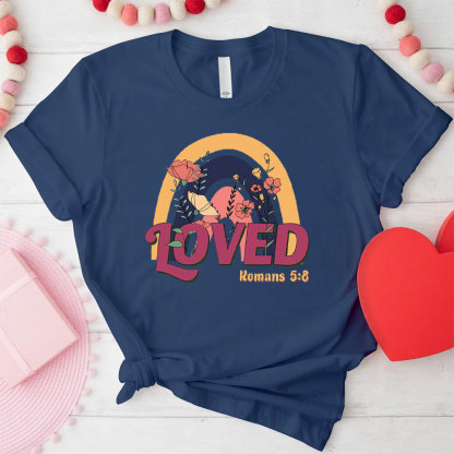 Loved Christian T-Shirt