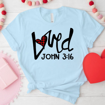 Loved Christian T-Shirt