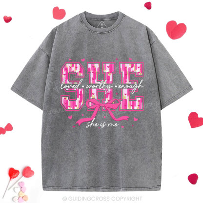 Loved Worthy And Enough Christian Washed T-Shirt