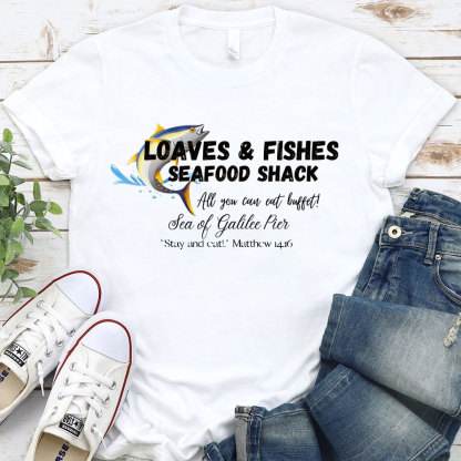 Loves And Fishes Seafood Shack Christian T-Shirt