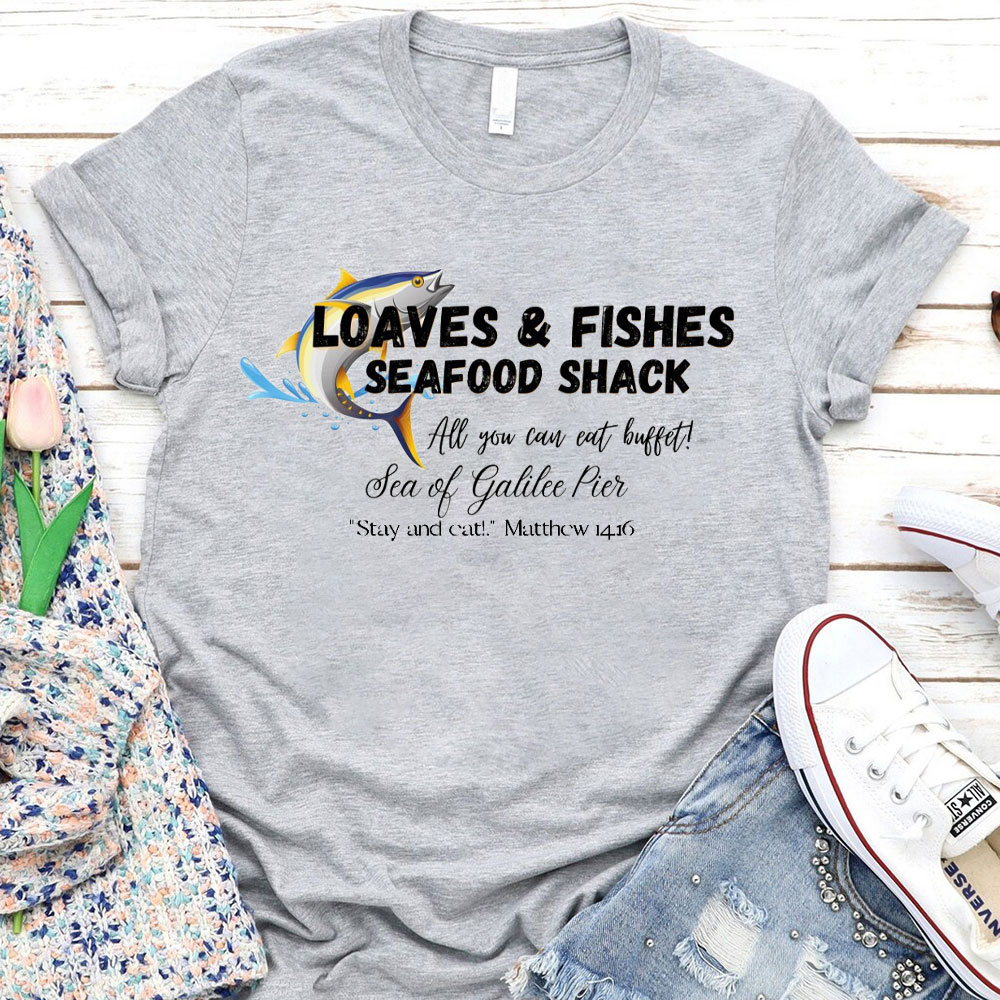 Loves And Fishes Seafood Shack Christian T-Shirt