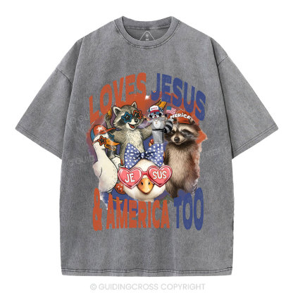 Loves Jesus & America Too Christian Washed T-Shirt