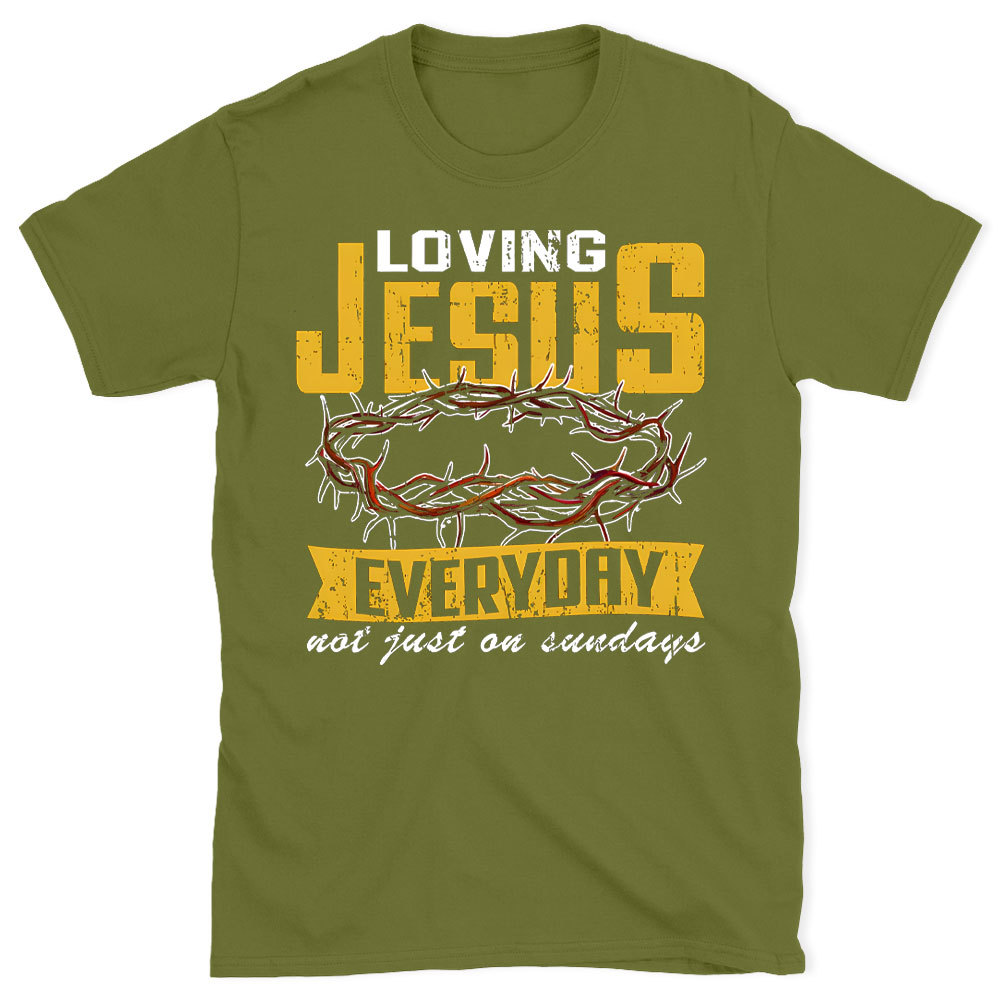 Loving Jesus Everyday Christian Washed T-Shirt