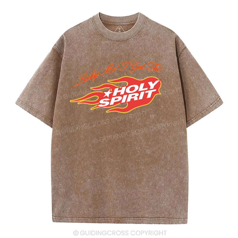 Luck Me I Get Holy Spirit Christian Washed T-Shirt
