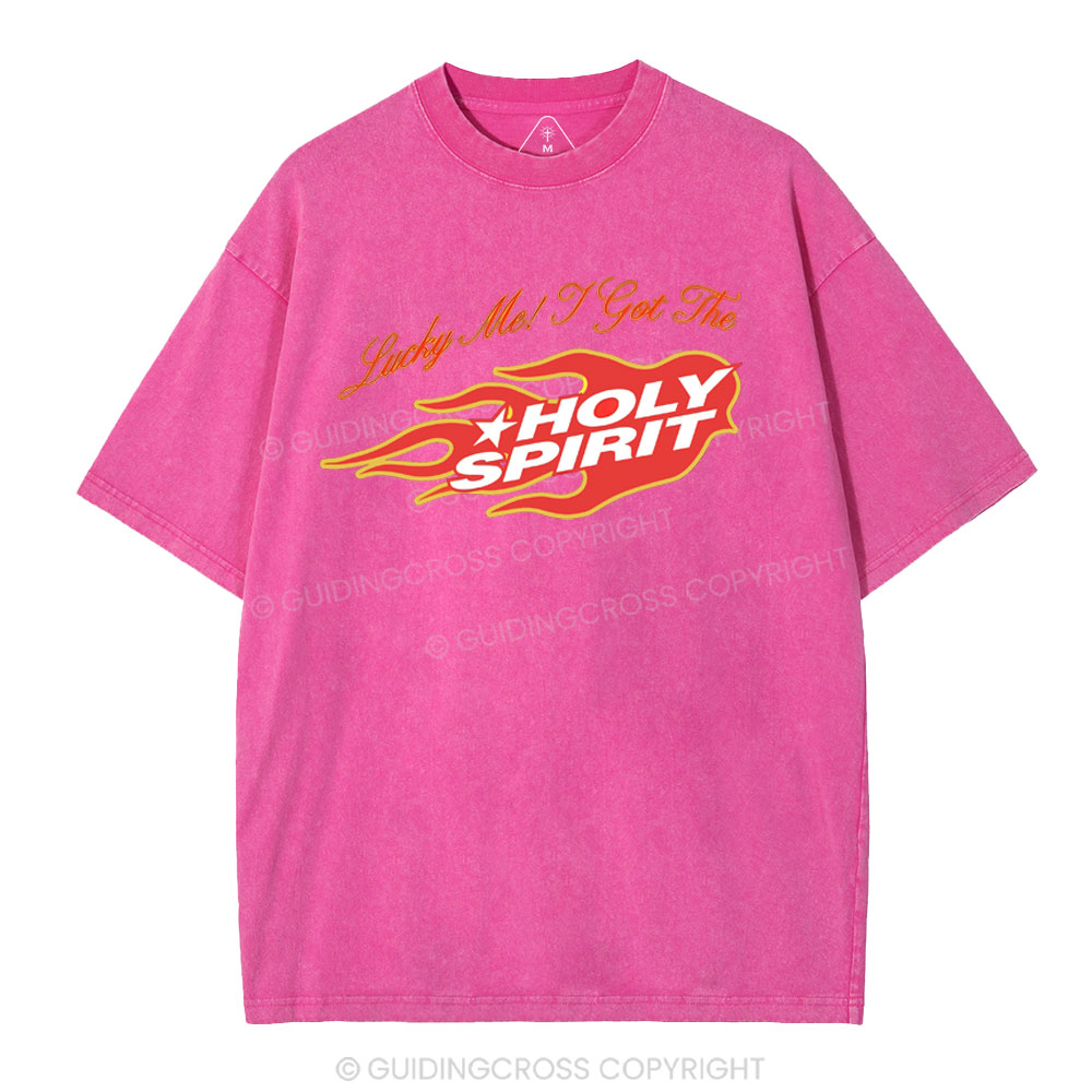 Luck Me I Get Holy Spirit Christian Washed T-Shirt