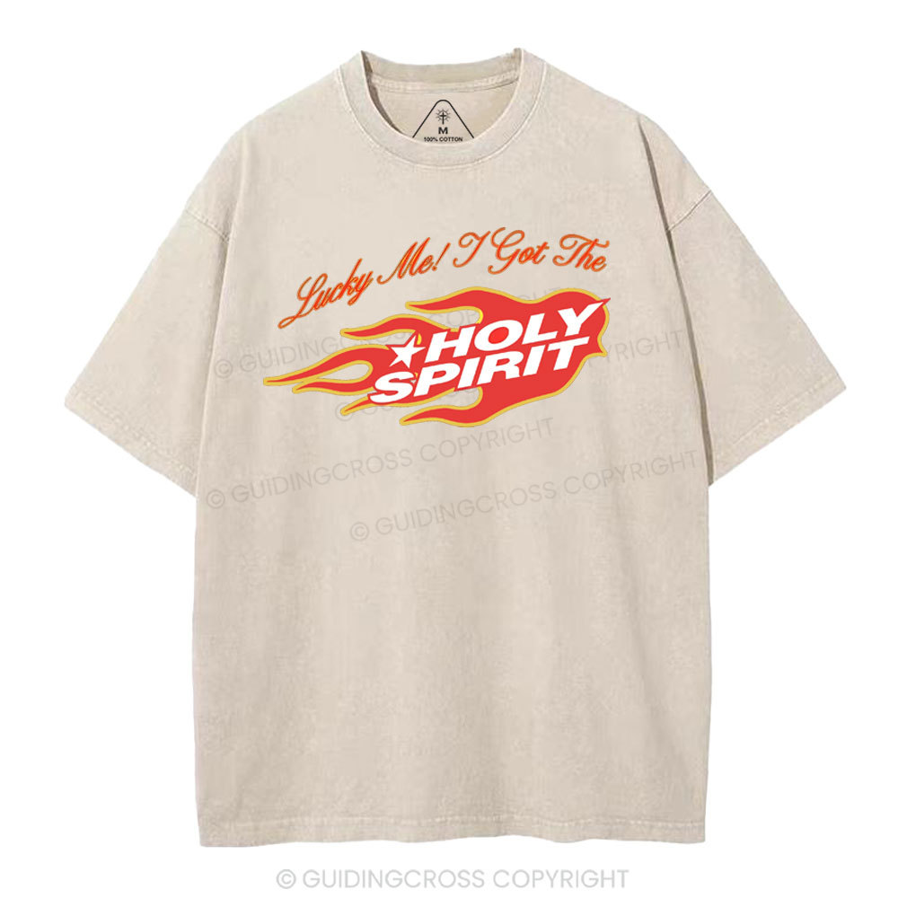 Luck Me I Get Holy Spirit Christian Washed T-Shirt