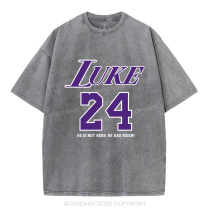 Luke 24 He Has Risen Christian Washed T-Shirt