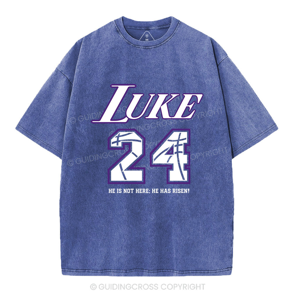 Luke 24 He Has Risen Christian Washed T-Shirt