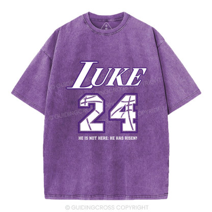 Luke 24 He Has Risen Christian Washed T-Shirt