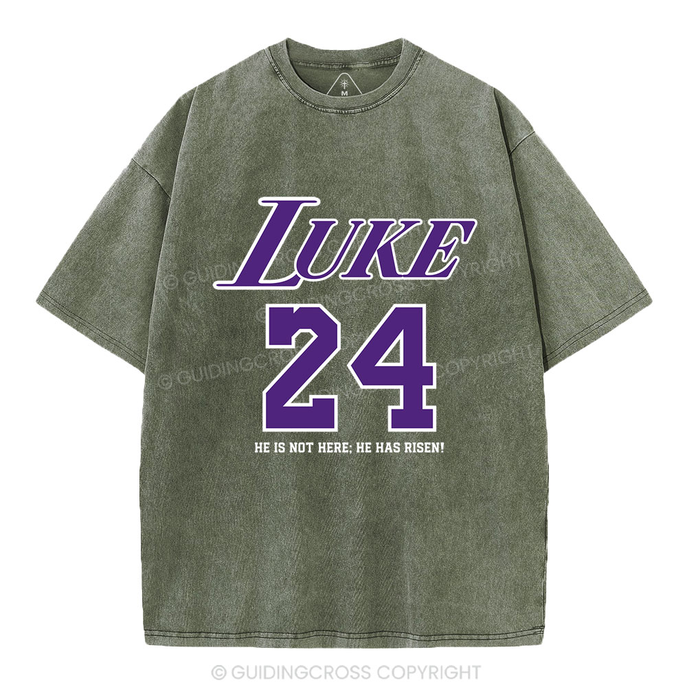 Luke 24 He Has Risen Christian Washed T-Shirt