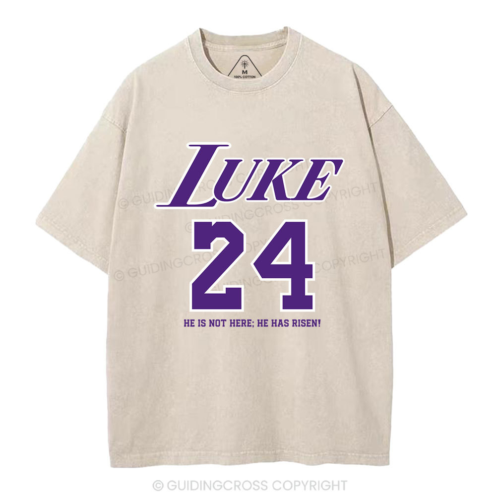 Luke 24 He Has Risen Christian Washed T-Shirt