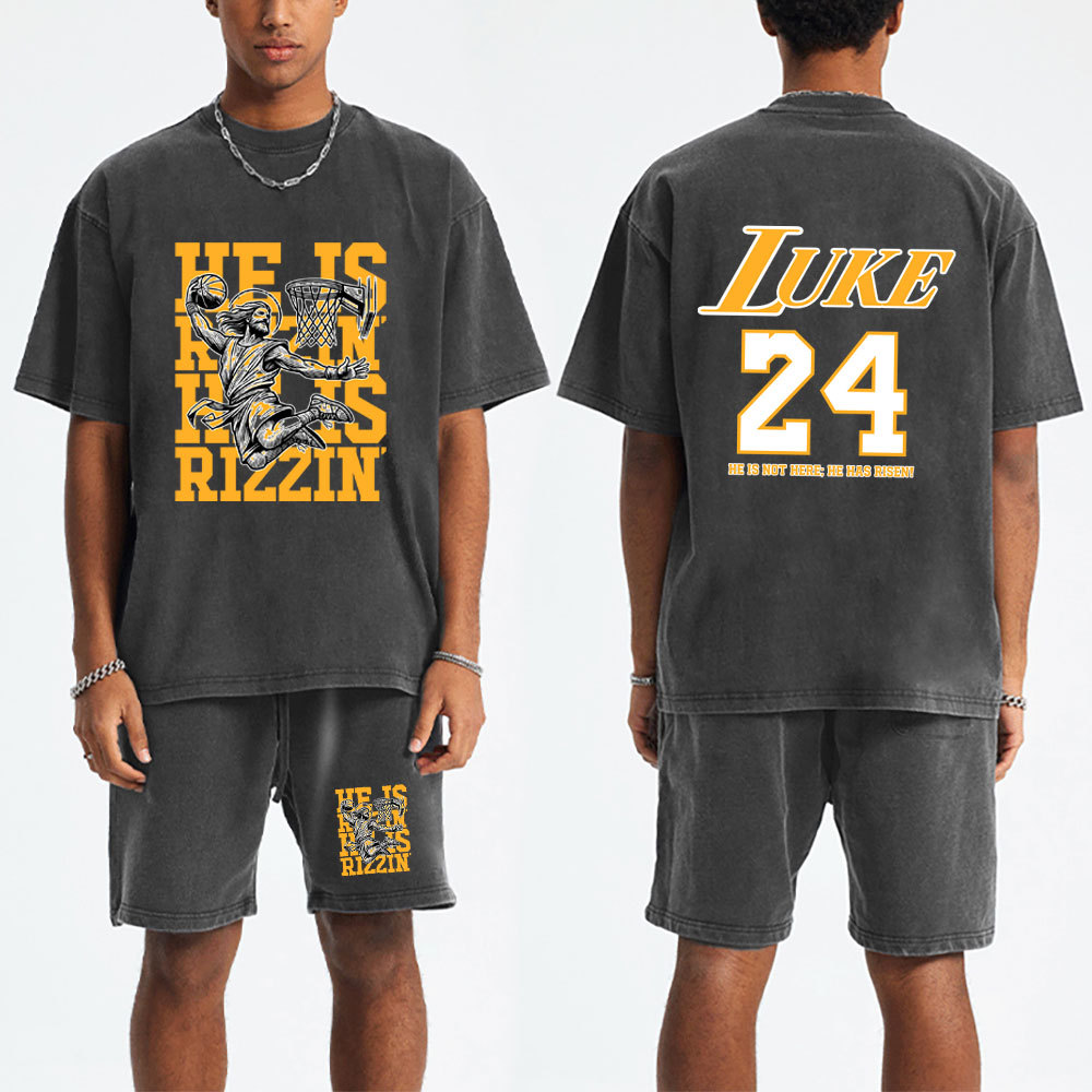 Luke 24 He Is Rizzin Christian Washed T-Shirt & Shorts
