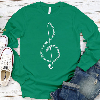 Made A Joyful Noise To The Lord Christian Long Sleeve T-Shirt