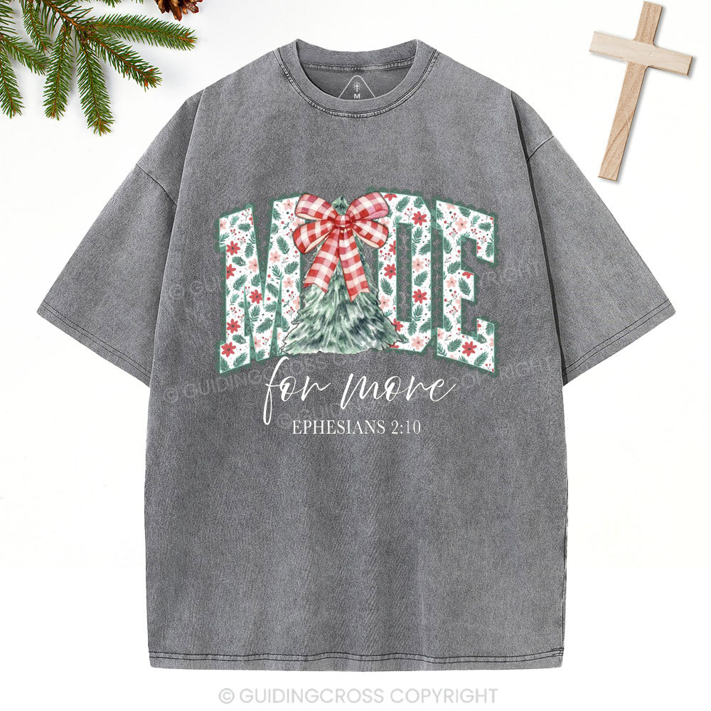Made For More Christian Christmas Washed T-Shirt