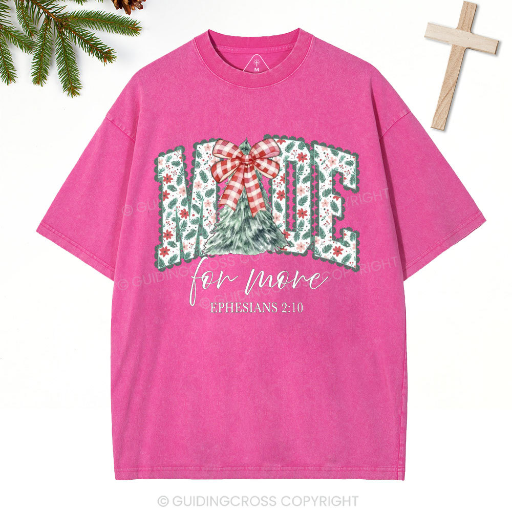 Made For More Christian Christmas Washed T-Shirt