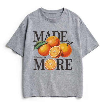 Made For More Christian Heavy Cotton T-Shirt