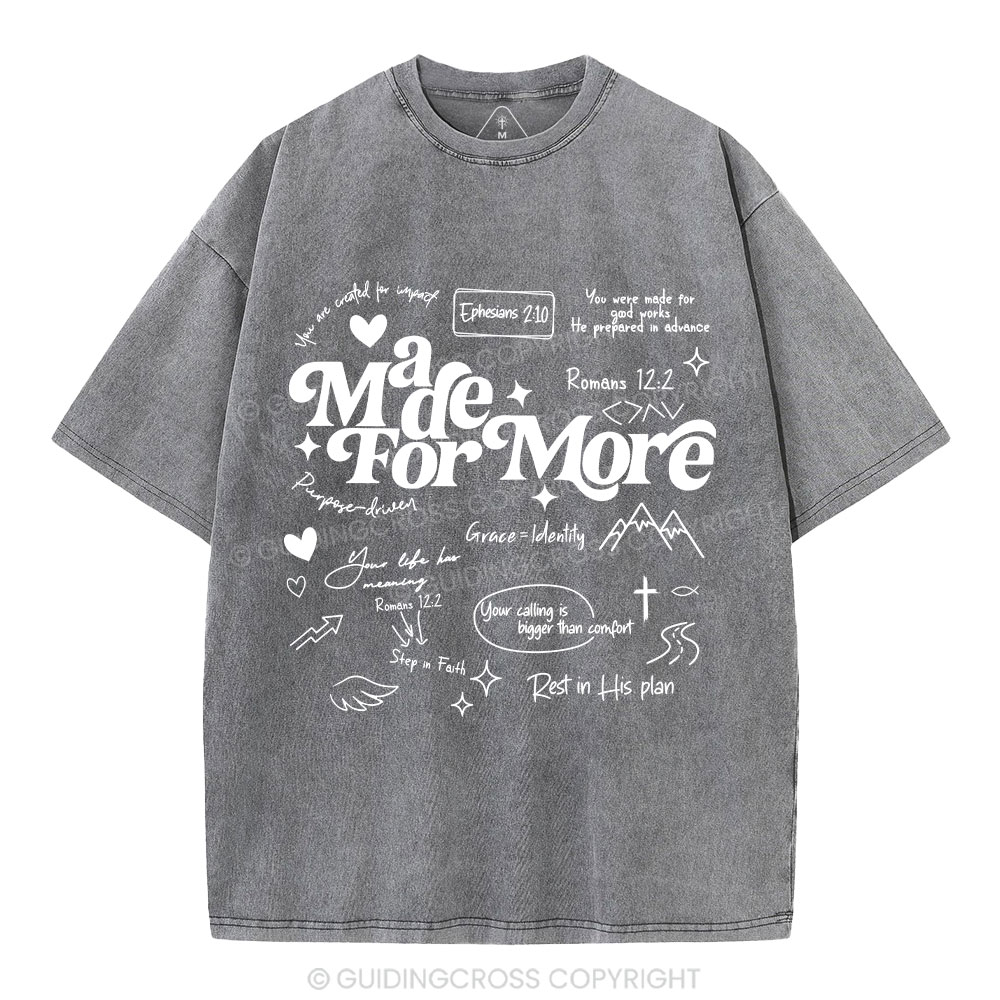 Made For More Christian Washed T-Shirt