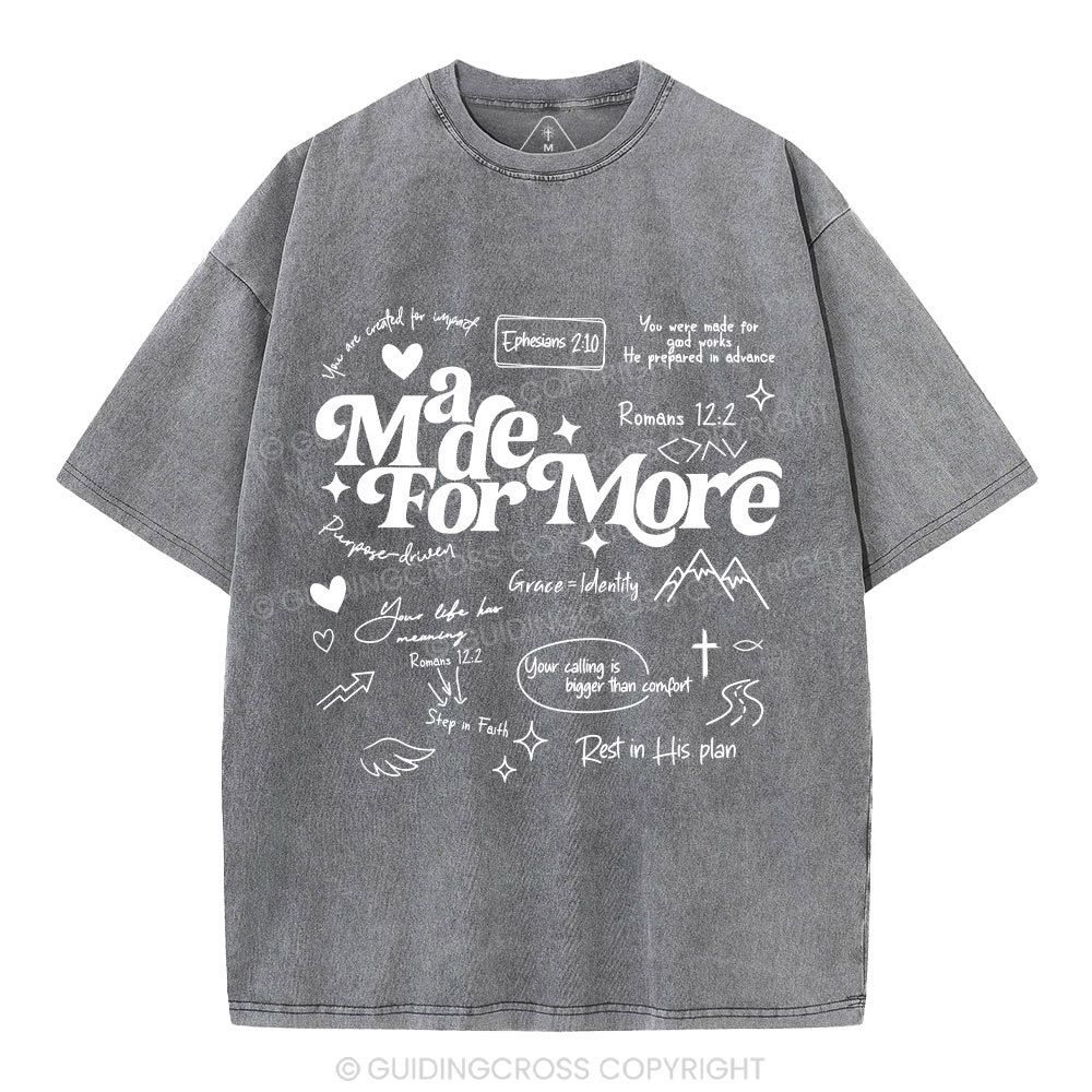 Made For More Christian Washed T-Shirt
