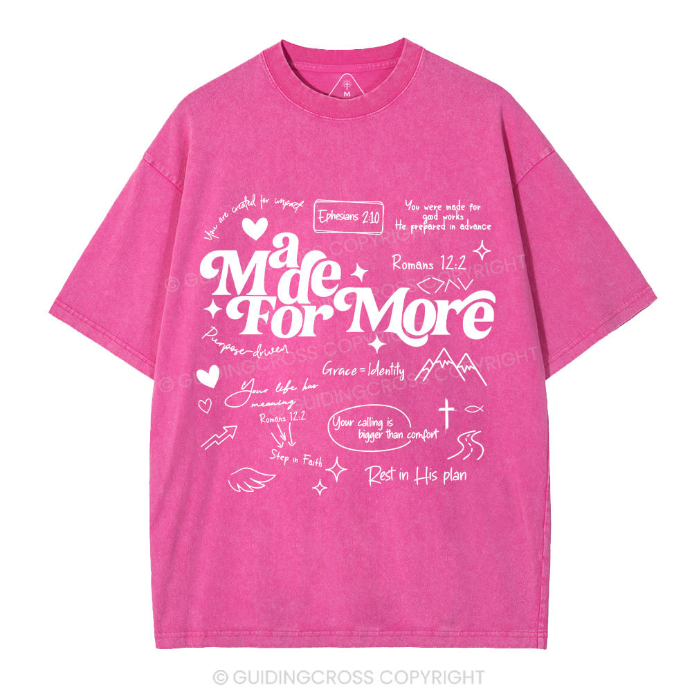 Made For More Christian Washed T-Shirt