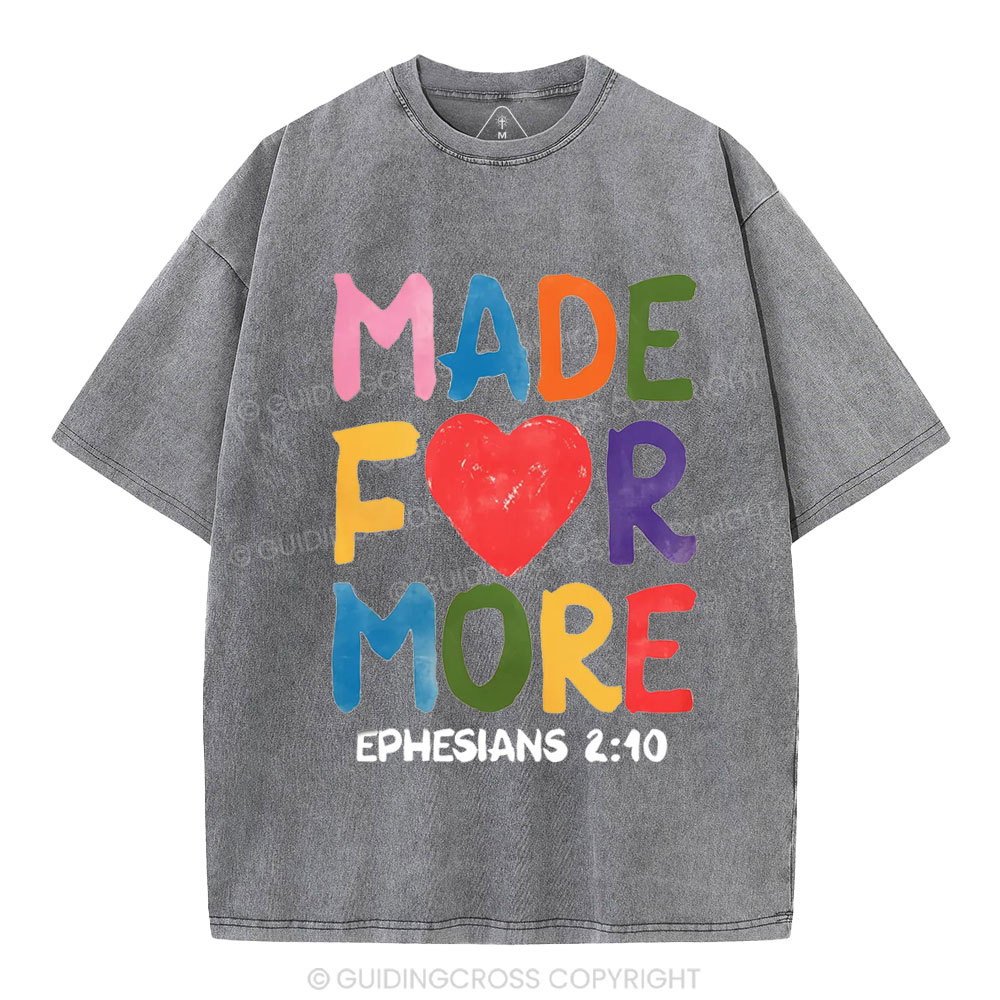 Made For More Christian Washed T-Shirt