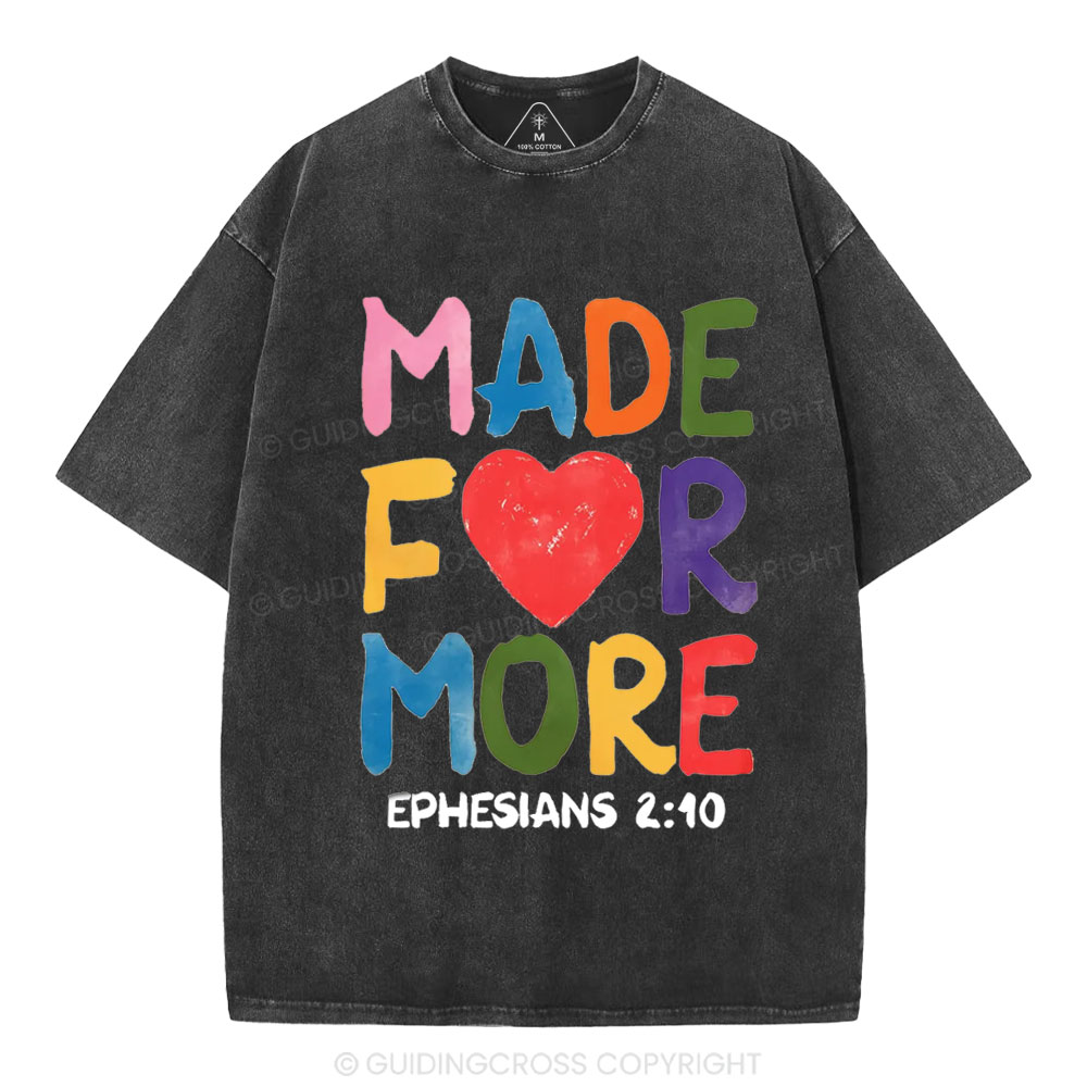 Made For More Christian Washed T-Shirt