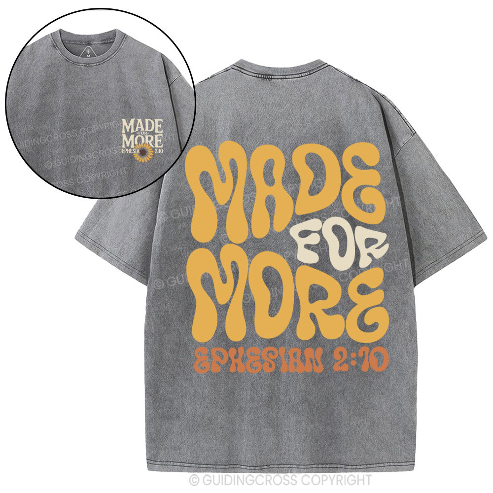 Made For More Christian Washed T-Shirt