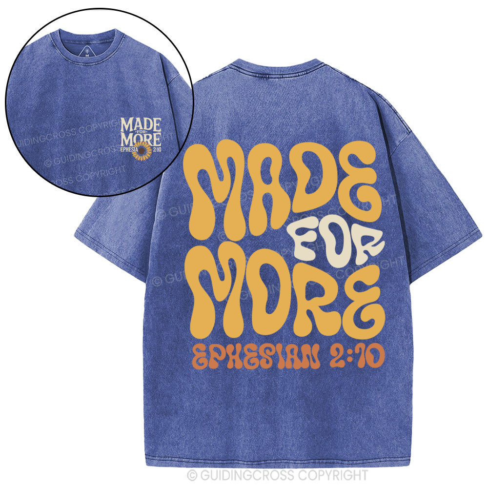 Made For More Christian Washed T-Shirt