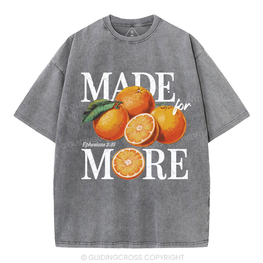 Made For More Chrsitian Washed T-Shirt