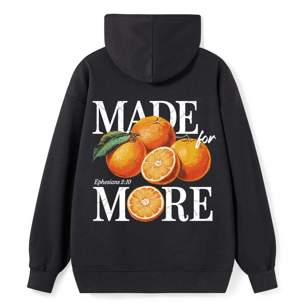 Made For More Classic Christian Hoodie