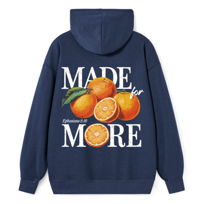 Made For More Classic Christian Hoodie