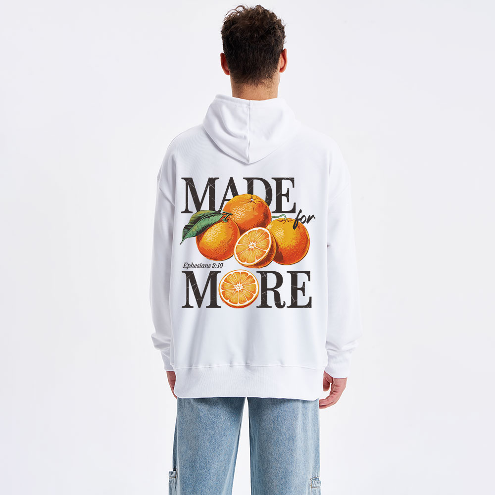 Made For More Classic Christian Hoodie