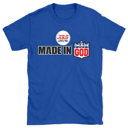 Made In God Chirstian T-Shirt