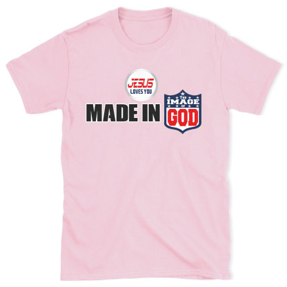 Made In God Chirstian T-Shirt
