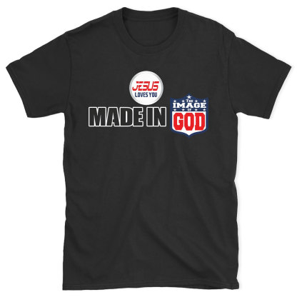 Made In God Chirstian T-Shirt