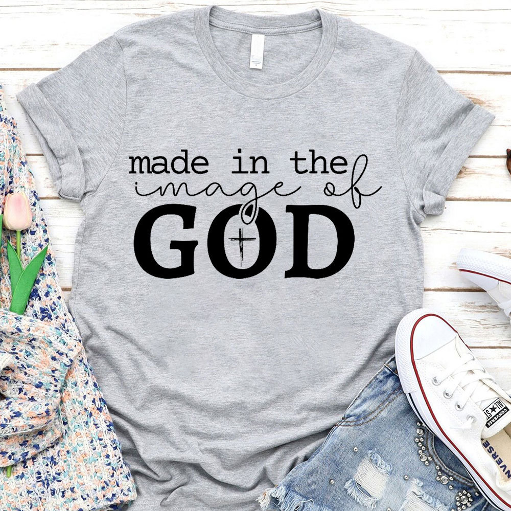 Made In The Image Of God Christian T-Shirt