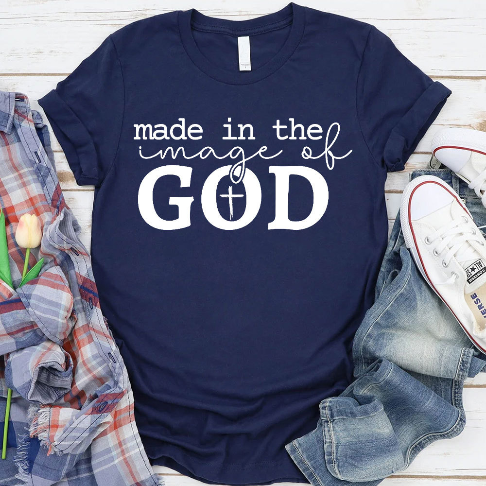 Made In The Image Of God Christian T-Shirt