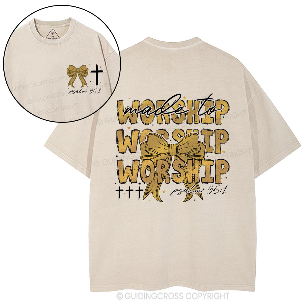 Made To Worship Bow Christian Washed T-Shirt