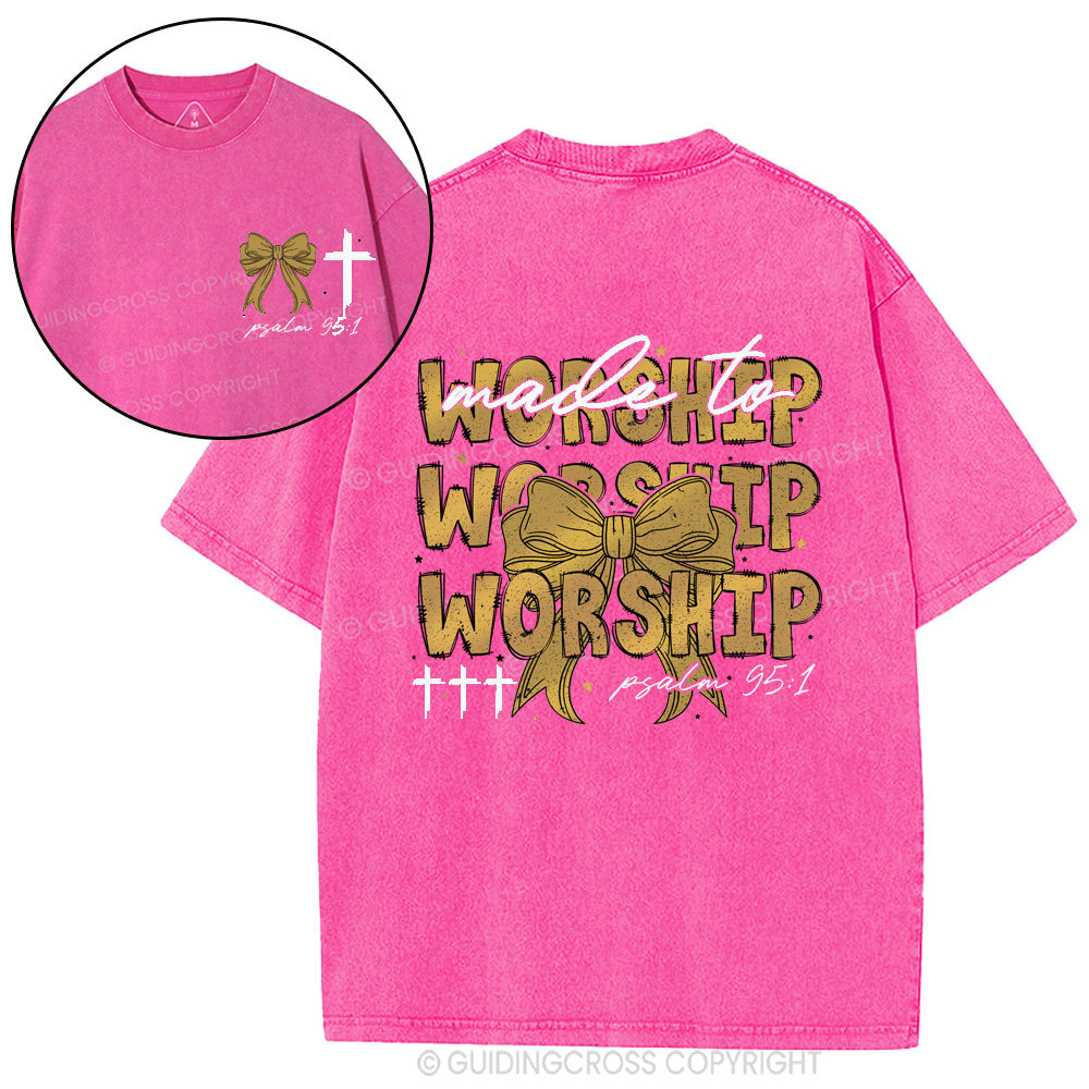 Made To Worship Bow Christian Washed T-Shirt