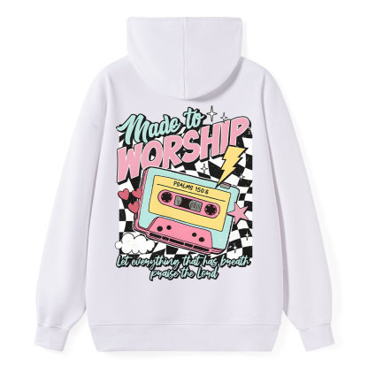 Made To Worship Christian  Classic Hoodie