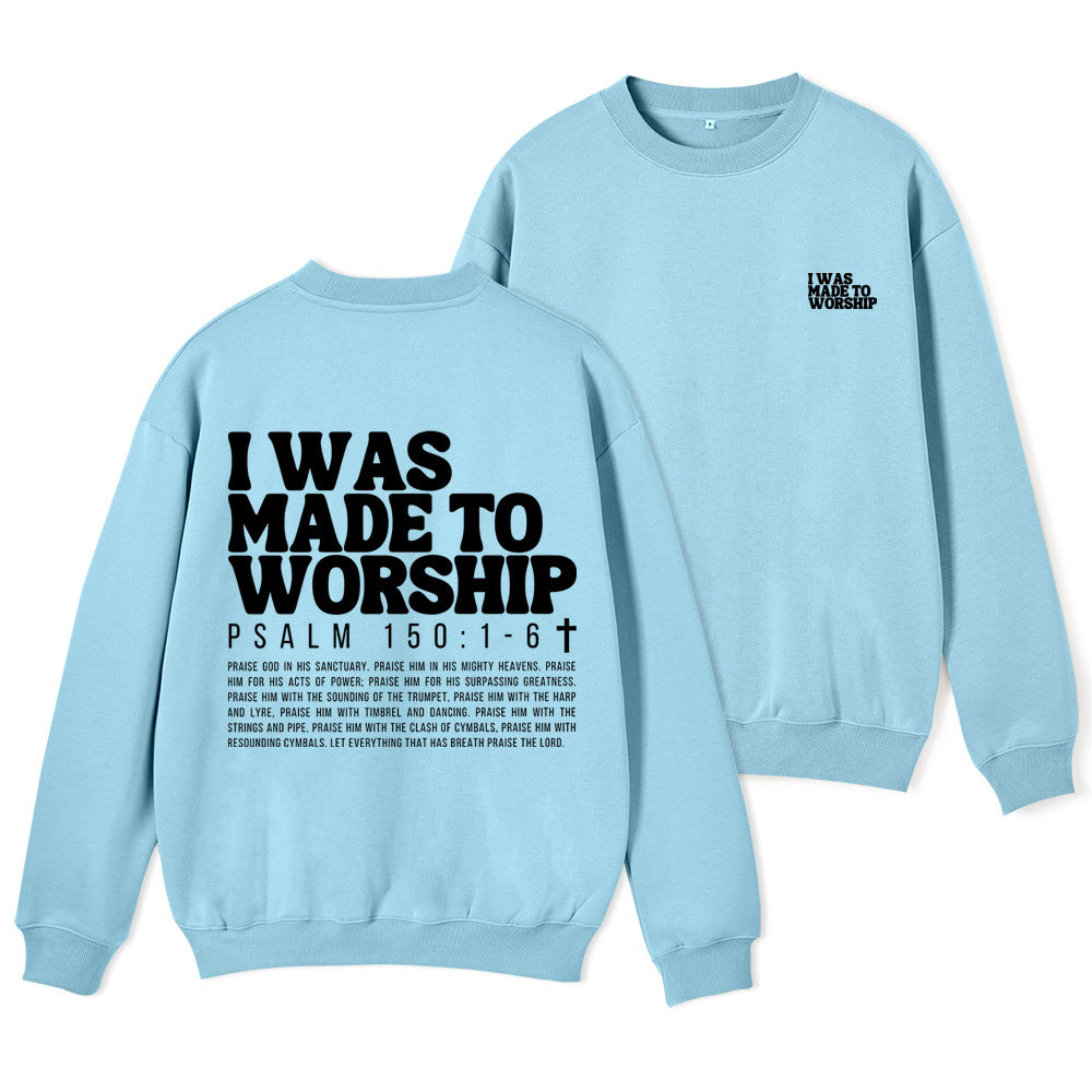 Made To Worship Christian Fleece Sweatshirt