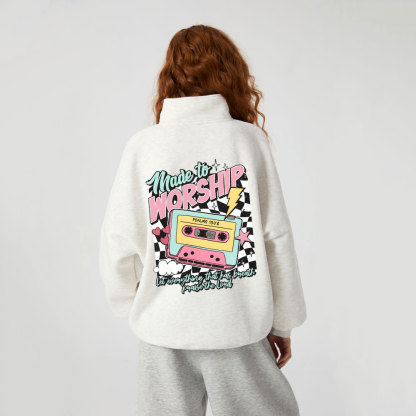 Made To Worship Christian Half Zip Fleece Sweatshirt