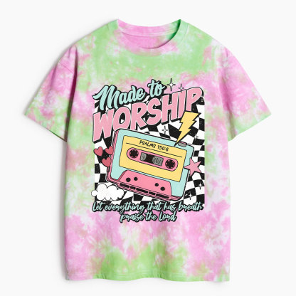 Made To Worship Christian Heavy Cotton Tie Dye T-Shirt