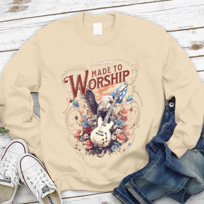 Made To Worship Christian Sweatshirt