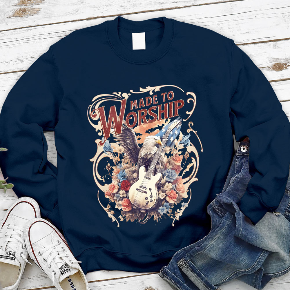 Made To Worship Christian Sweatshirt